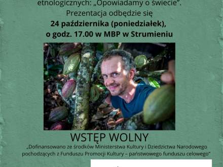 Plakat- Prenetacja podróżnicza pt. "Polska egzotyczna" z Piotrem Mojżeszkiem